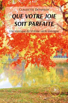 que votre joie soit parfaite (ebook)-claudette detanger-9791281992634
