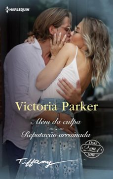 alem da culpa - reputaço arruinada (ebook)-victoria parker-9791370007034