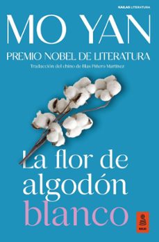 la flor de algodon blanco-mo yan-9791387534134