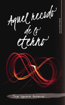 aquel recodo de lo eterno (ebook)-9791387602734