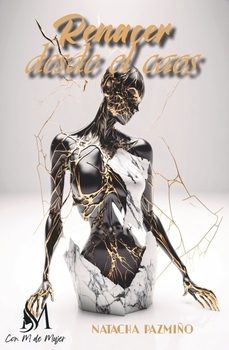 renacer desde el caos-natacha pazmiño-9791387615734