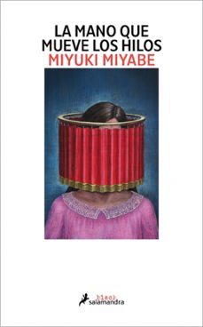 la mano que mueve los hilos-miyuki miyabe-9791387640934