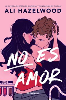 no es amor-ali hazelwood-9791387739034