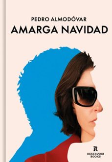 amarga navidad (guion) (ebook)-pedro almodovar-9791387740634