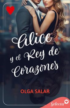 alice y el rey de corazones (reyes del juego 1) (ebook)-olga salar-9791387818234
