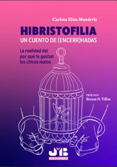 hibristofilia. un cuento de (encerr)hadas (ebook)-carlota elías munárriz-9791387828134