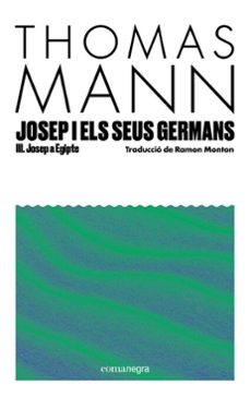josep i els seus germans iii-thomas mann-9791387969134