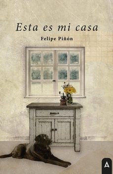 esta es mi casa-felipe piñon-9791388058134