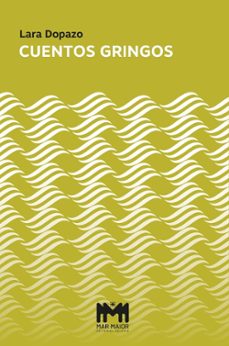 cuentos gringos-lara dopazo ruibal-9791388224034