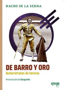 de barro y oro. autorretratos de toreros-nacho de la serna-9791399072334
