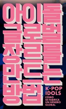 k-pop idols (ebook)-hark joon lee-dal yong jin-9791399138634