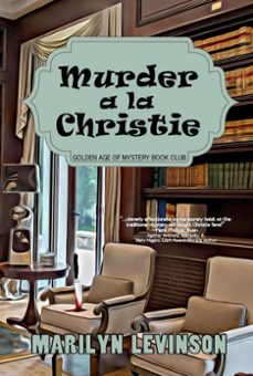 murder a la christie-marilyn levinson-9798224318834