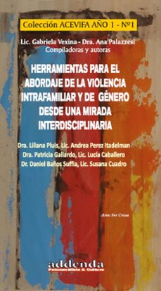 herramientas para el abordaje de la violencia intrafamiliar y de genero desde una mirada interdisciplinaria (ebook)-gabriela vexina-ana palazzesi-9798227627834