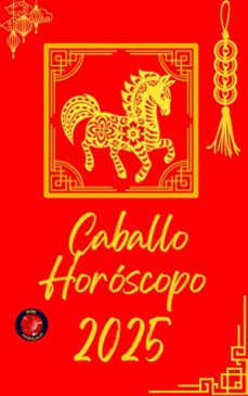 caballo horóscopo  2025-alina rubi-9798230631934