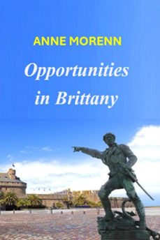 opportunities in brittany (ebook)-anne morenn-9798232134334