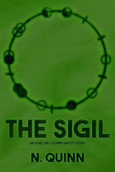 the sigil (ebook)-n. quinn-9798232459734