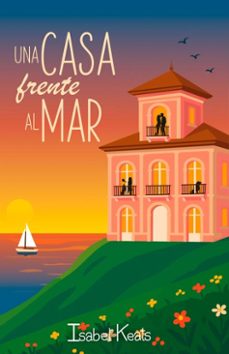 una casa frente al mar (ebook)-isabel keats-9798232869434