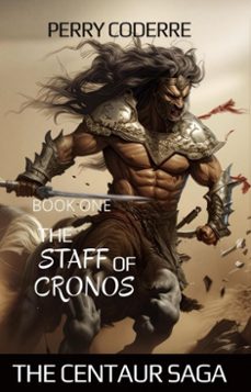 the staff of cronos (ebook)-perry coderre-9798233149634