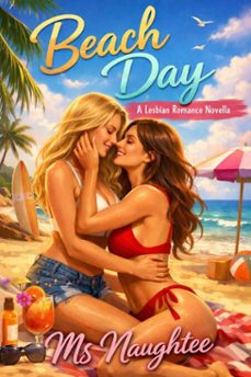 beach day: a lesbian romance novella (ebook)-ms naughtee-9798233481734