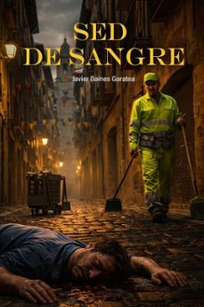 sed de sangre (ebook)-javier baines garatea-9798233533334