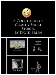 a collection of comedy short stories by david breen (ebook)-david breen-9798233547034