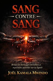 sang contre sang (ebook)-joël kamala mwindo-9798233804434