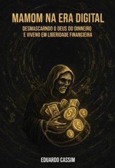 mamom na era digital (ebook)-eduardo cassim-9798266397934