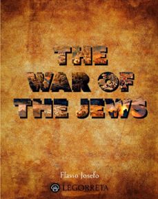 the war of the jews (ebook)-flavius josephus-9798312063134
