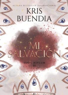 mi salvacion (ebook)-kris buendia-9798890742834