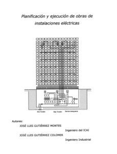 planificacion y ejecucion de obras de instalaciones electricas (ebook)-jose luis gutierrez montes-jose luis gutierrez colomer-cdlap00002334