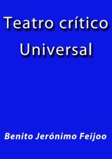 teatro critico universal (ebook)-j. borja-benito jeronimo feijoo-cdlap00005734