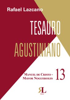 tesauro agustiniano. 13. manuel de cristo - mayor nogueroles-rafael lazcano-mkt0007324234