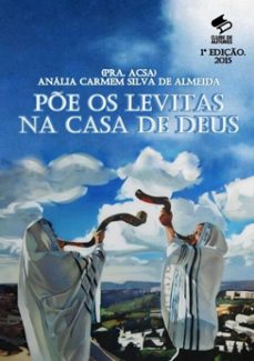 pe os levitas na casa de deus (ebook)-pra. a. carmem s. almeida (pra. acsa)-3410001580444