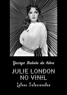 julie london no vinil (ebook)-george batista da silva-3410002337344