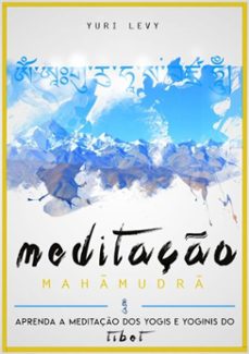 meditaço mahamudra (ebook)-yuri levy-3410002412744