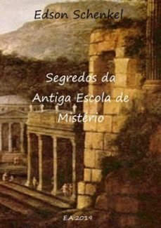 segredos da antiga escola de misterio (ebook)-edson schenkel-3410002790644
