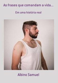 as frases que comandam a vida... (ebook)-albino samuel-3410003156944