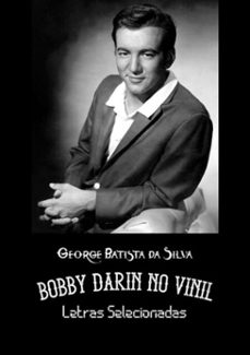 bobby darin no vinil (ebook)-george batista da silva-3410003866744