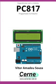 experiencias com o modulo pc817 programado no arduino (ebook)-vitor amadeu souza-3410005381344