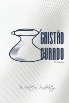 cristo curado (ebook)-nilton rogério padaratz-3410005457544
