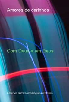 amores de carinhos (ebook)-anderson carmona domingues de oliveira-3410005779844