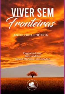 viver sem fronteiras (ebook)-negar emrani, fatemeh kalantari, shokoofeh jabbari, fatemeh ghasemi, afshan shafi, emma kuli, jamila mafra-3410005875744