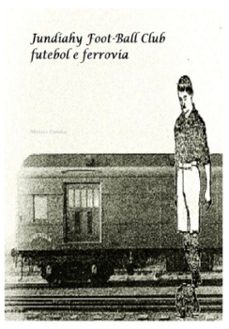 jundiahy foot-ball club (ebook)-moisés cunha-3410006352244