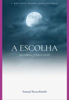 a escolha (ebook)-samuel kroschinski-3410006415444