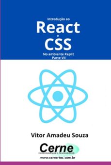 introduço ao react e css no ambiente replit parte vii (ebook)-vitor amadeu souza-3410007089644