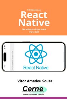 introduço ao react native no ambiente expo snack parte xxii (ebook)-amadeu souza vitor-3410007386644