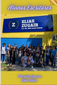 alunos escritores e.e. pei elias zugaib (ebook)-patrícia guerra-3410007493144