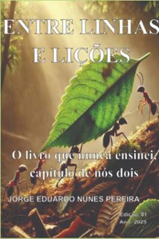 entre linhas e liçes (ebook)-jorge eduardo nunes pereira-3410007708644