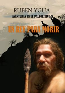 un rey para morir (ebook)-ruben ygua-3410008067344
