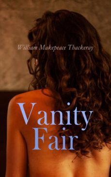 vanity fair (ebook)-william makepeace thackeray-4064066060244
